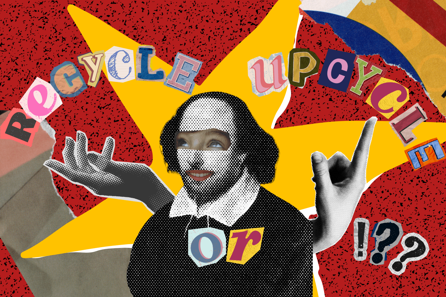 Recycle, Upcycle, Assemblage posters