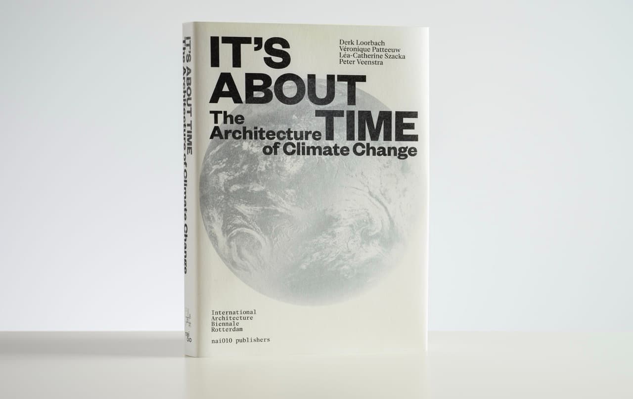 It’s About Time: The Architecture of Climate Change